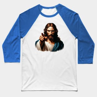 Jesus sends you a message: Don’t be ungrateful! Baseball T-Shirt